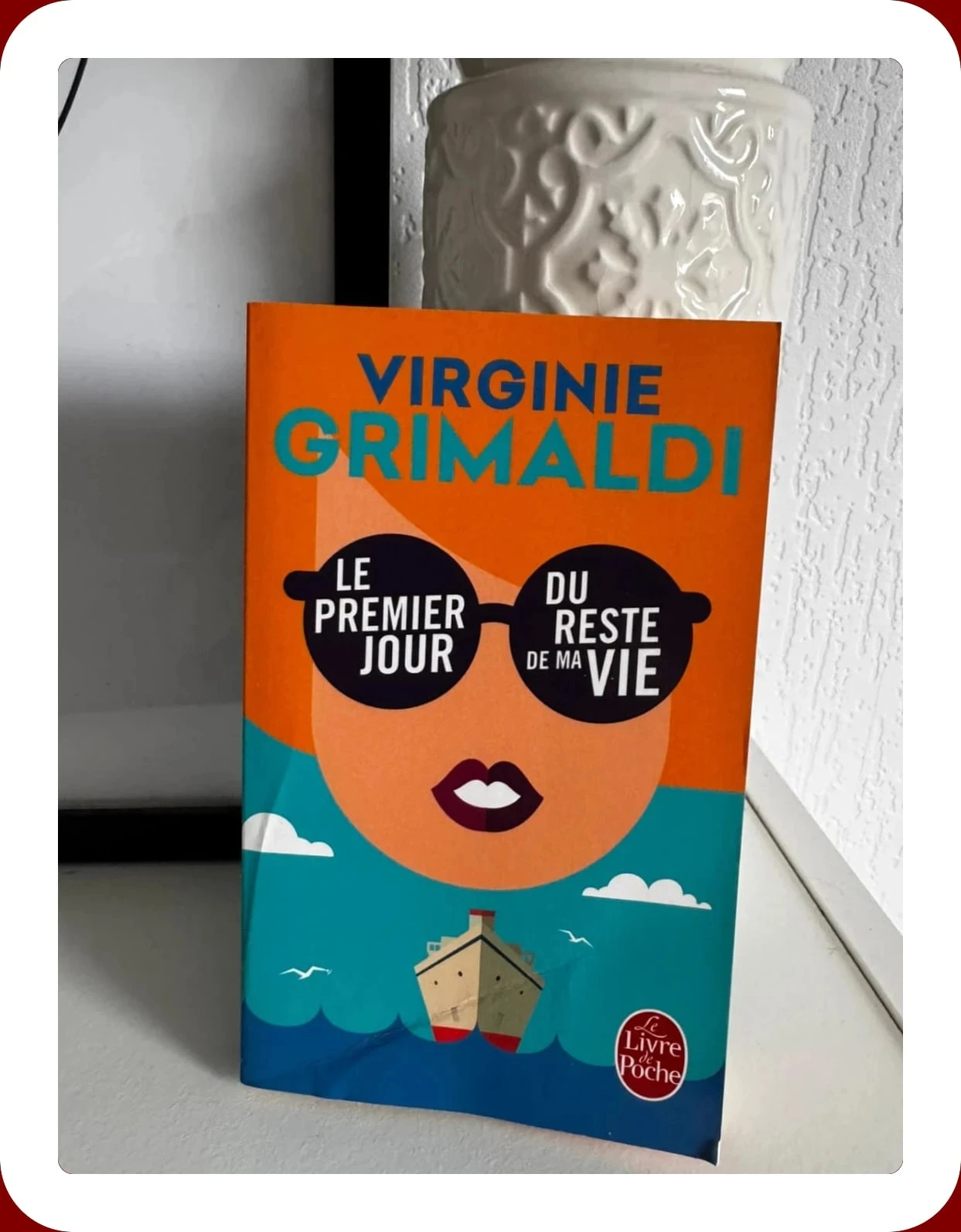 📚Le Premier Jour du Reste de ma Vie de Virginie Grimaldi